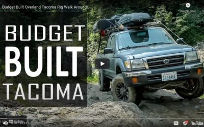 Budget Built Tacoma Overland Rig