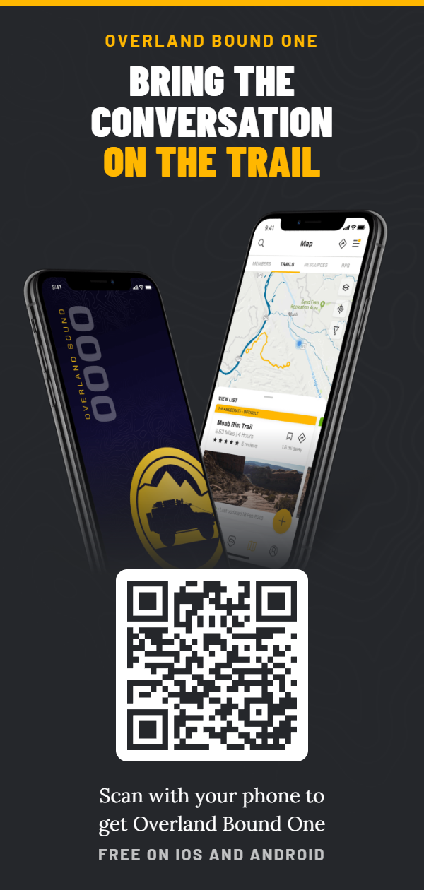 Overland Bound One: bring the conversation on the trail. Scan with your phone to get the app, free on iOS and Android.